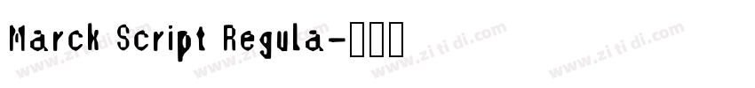 Marck Script Regula字体转换